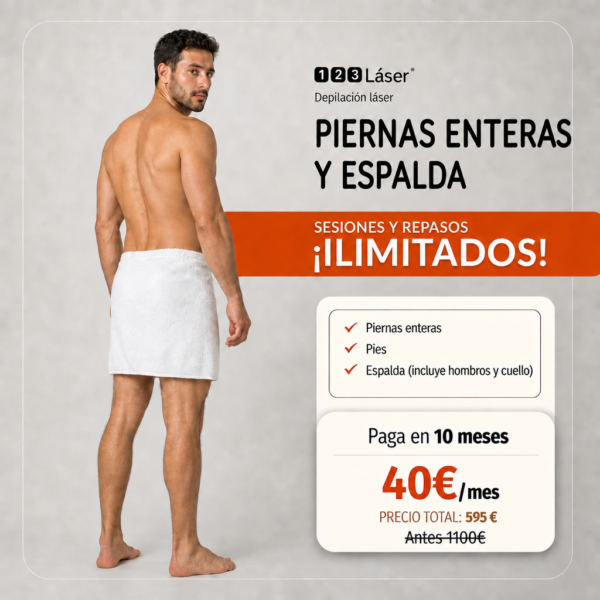 Piernas Enteras + Espalda ILIMITADO